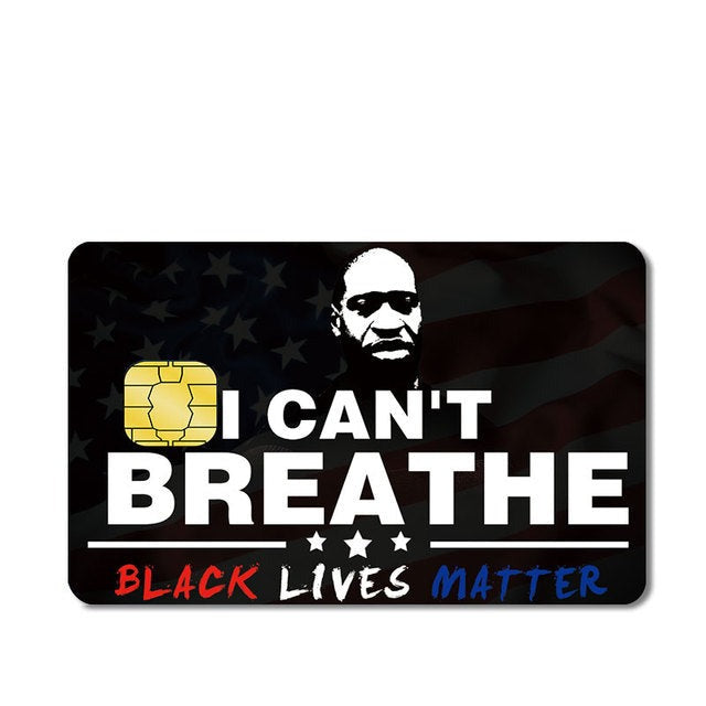 I Can't Breathe - Styledcards-custom debit card skins