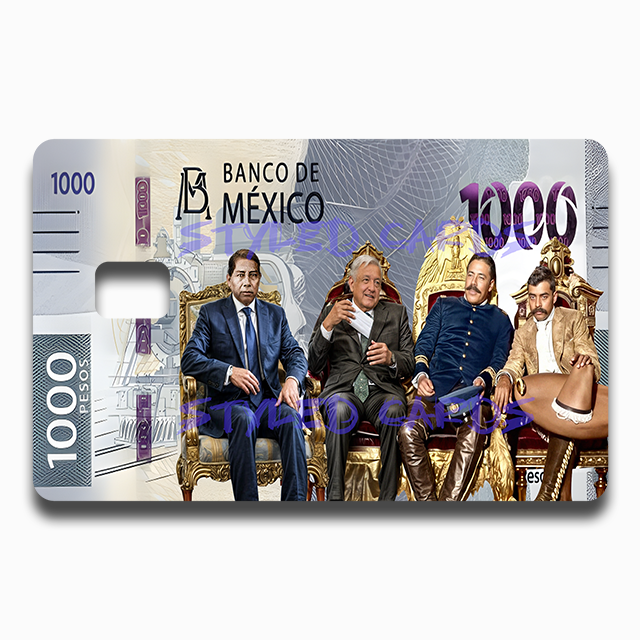 benito,amlo,pancho,zapata 1000 billete - Styledcards